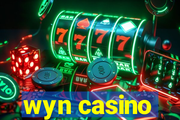 wyn casino